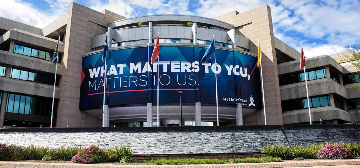Metropolitan’s new campaign puts what matters to clients at its core.